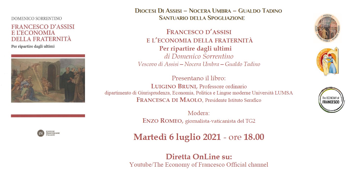 Presentazione del libro: “FRANCESCO D’ASSISI E L’ECONOMIA DELLA ...